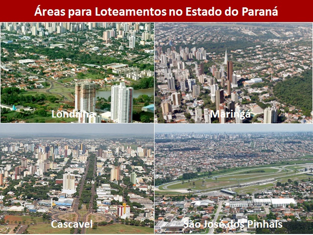 Compra e Venda Áreas - Loteamentos ESTADO - PR Compra e Venda Áreas - Loteamentos ESTADO - PR